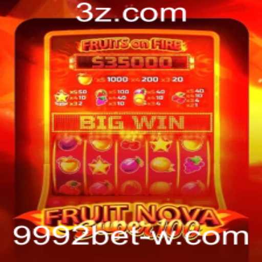 Descubra o Mundo Emocionante de FruitNovaSuper100 no 9992bet