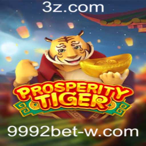 Descubra o Fascinante Mundo de ProsperityTiger: O Jogo que Está Conquistando 9992bet